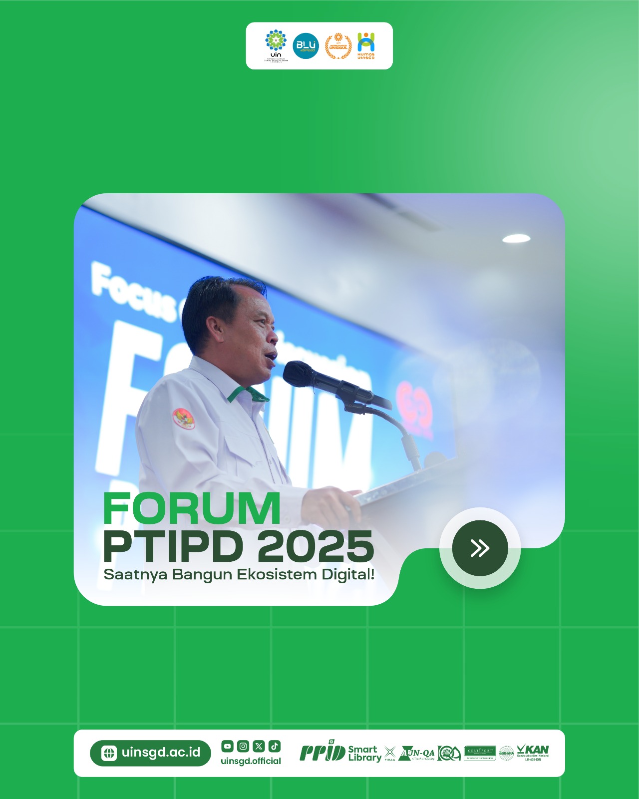UIN Bandung Tuan Rumah Forum PTIPD 2025: Saatnya Bangun Ekosistem Digital